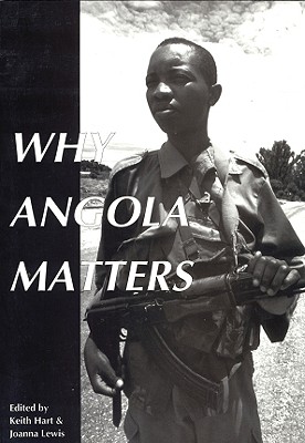Why Angola Matters: Report of a