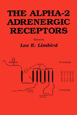 【预订】the alpha-2 adrenergic receptors