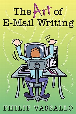 The Art of E-mail Writing