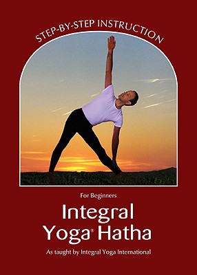 Integral Yoga Hatha for Beginners: