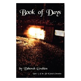 Book of Days: Book #5 of the Jp Kinkaid