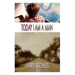 Today I Am a Man