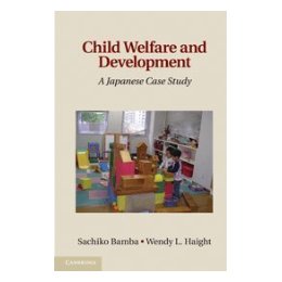 Child Welfare and Development: A