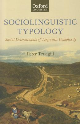 Sociolinguistic Typology: Social