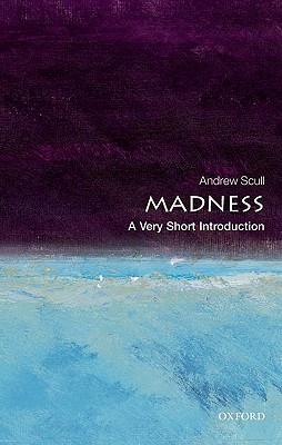 Madness: A Very Sh
