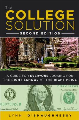 The College Solution: A Guide f