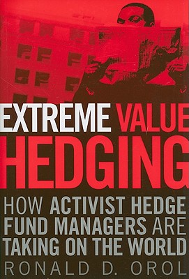 Extreme Value Hedging: How Activist