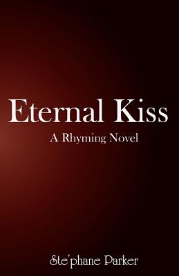 Eternal Kiss