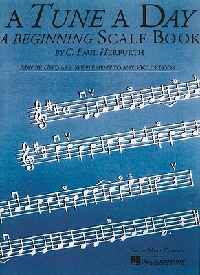 A Tune a Day: A Beginning Scale