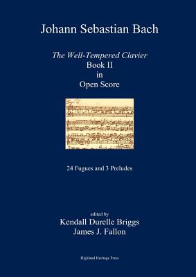 J. S. Bach the Well-Tempered Clavier