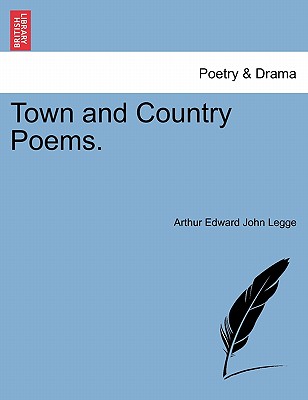 Town and Country Poems.