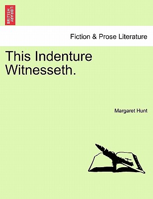 【预订】this indenture witnesseth.