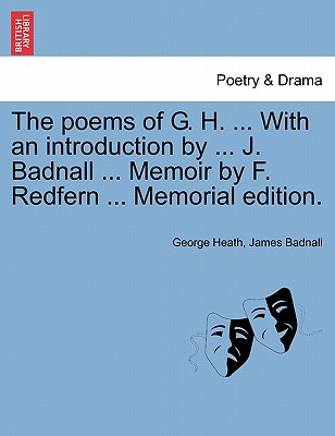 The Poems of G. H. ... with a
