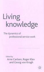 Living Knowledge: The Dynamic