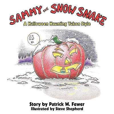 【预订】sammy the snow snake: a hallowee