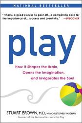 Play: How It Shapes the Brain, Opens the