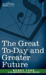 The Great To-Day and Grea