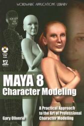 Maya 8 Character Modeling [With