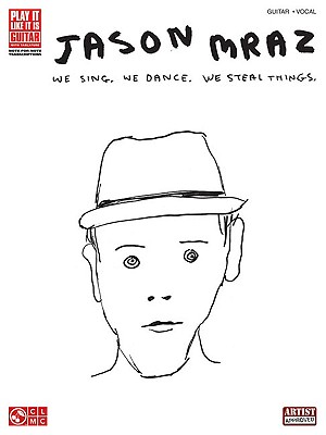 Jason Mraz: We Sing. We Dance. We Steal