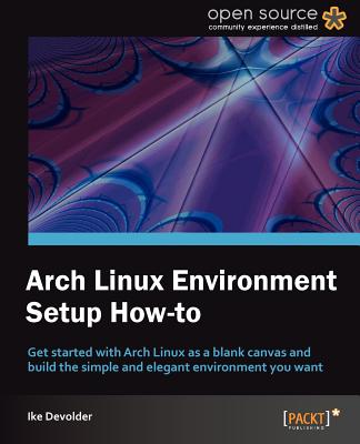 Arch Linux Environment Set-Up