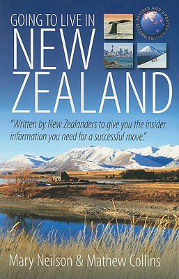 Going to Live in New Zealand: Written by
