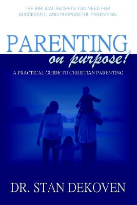 Parenting on Purpose