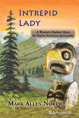 Intrepid Lady: Novel #2