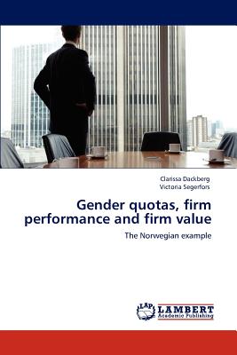【预订】gender quotas, firm performance and firm