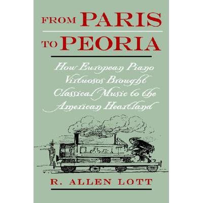 预订 from paris to peoria: how european piano vir.