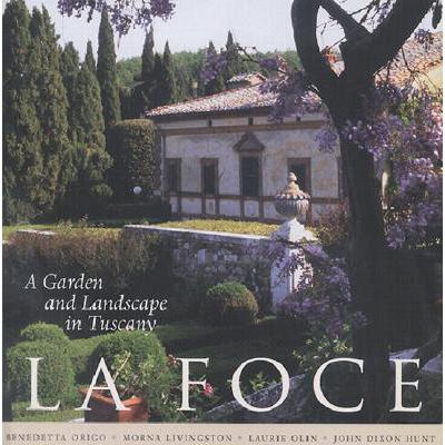 预订 La Foce: A Garden and Landscape in Tuscany