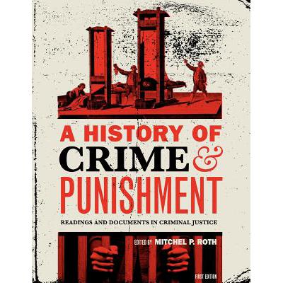 预订 A History of Crime and Punishment: Readings ...