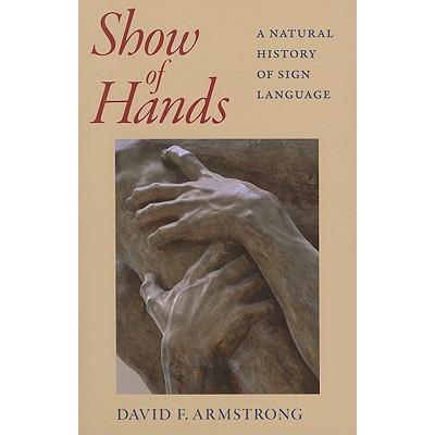 预订 Show of Hands - A Natural History of Sign La...