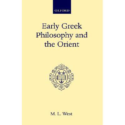 预订 Early Greek Philosophy and the Orient