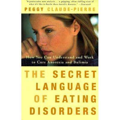 预订 The Secret Language of Eating Disorders: How...