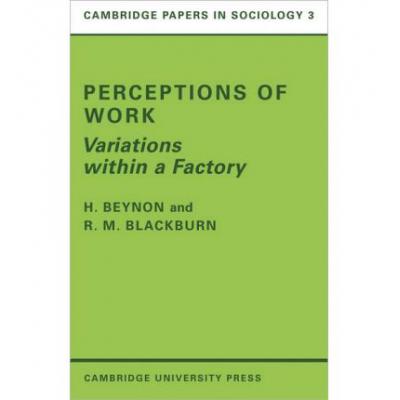 预订 perceptions of work: variations within a fac.