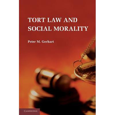 预订 Tort Law and Social Morality