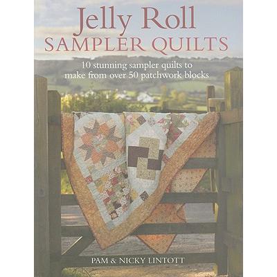 预订 Jelly Roll Sampler Quilts: 10 Stunning Sampl...