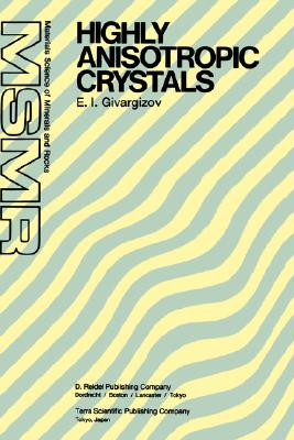 【预订】highly anisotropic crystals