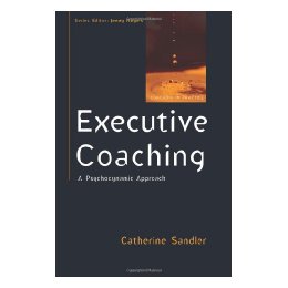 Executive Coaching: A Psychodynamic