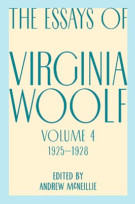 Essays of Virginia Woolf, Vol. 4,