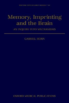 Memory, Imprinting and the Brain: A