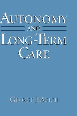 Autonomy and Long-Term Care