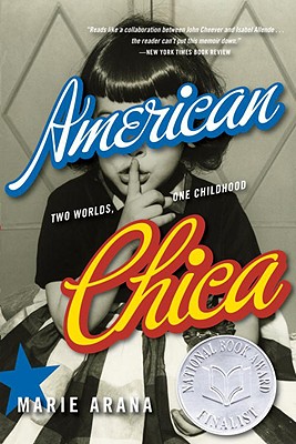American Chica: Two Worlds, One