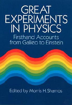Great Experiments in Physics: Firsthand
