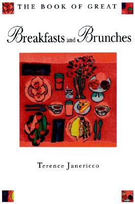 The Book Of Great Breakfasts And