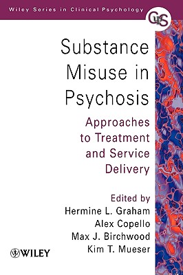 Substance Misuse In Psychosis -