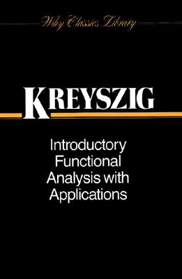 现货 Introductory Functional Analysis with Applicat 泛函分析导论及应用 英文原版