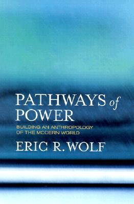 Pathways of Power: Building a