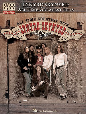 Lynyrd Skynyrd: All Time Greate