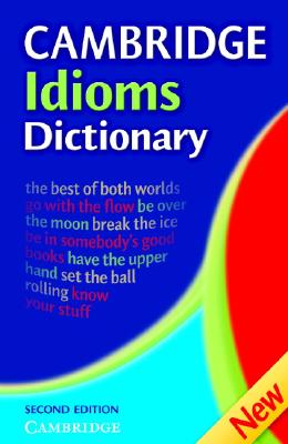 预订 Cambridge Idioms Dictionary